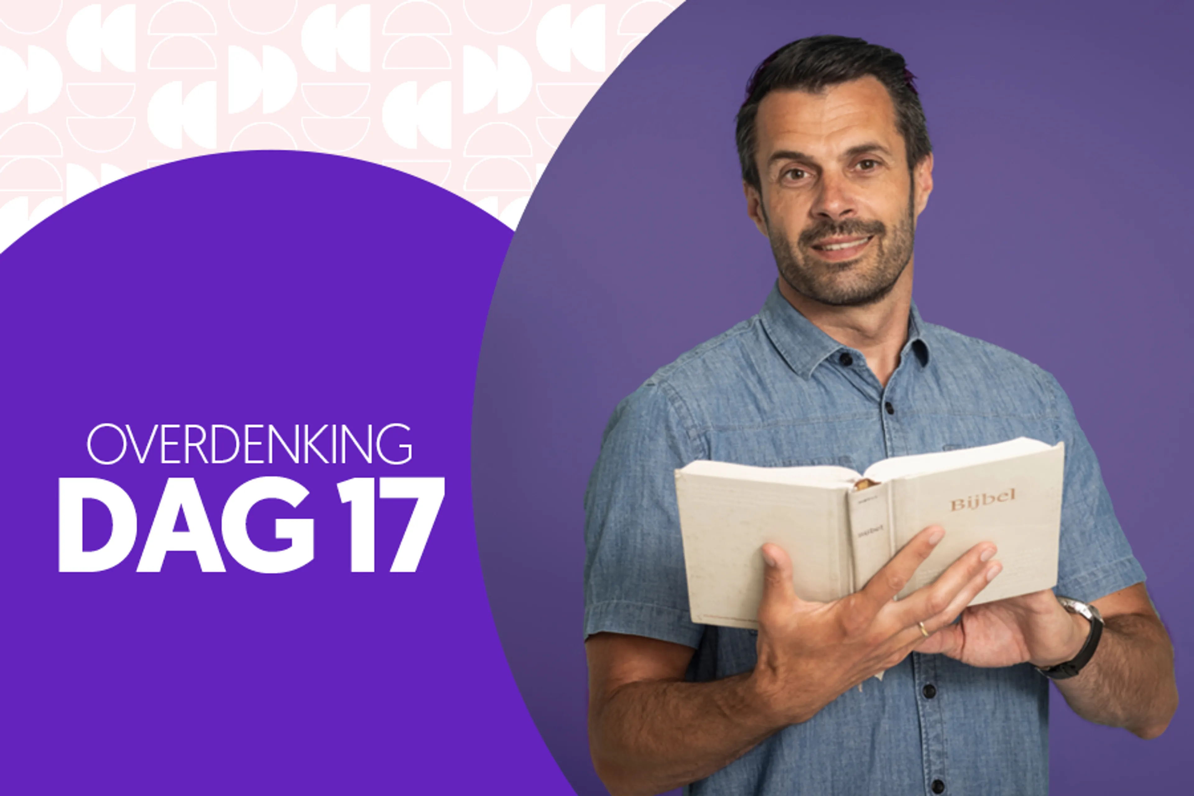 VIDEO | Dag 17 - Jurjen: na Joëls zware woorden mag je juist uitbarsten in dankbaarheid en dans