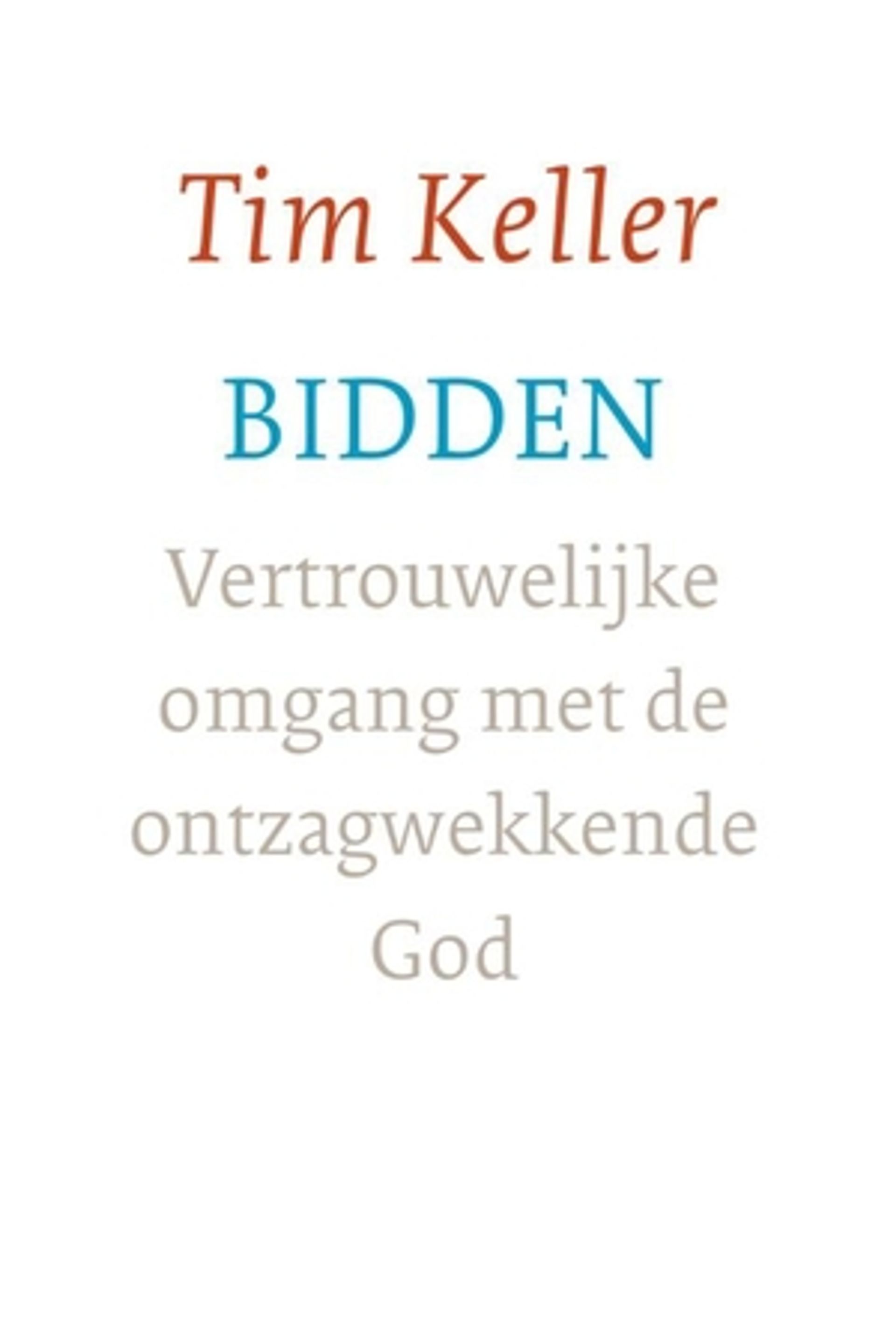 Tim Keller boek Bidden cover