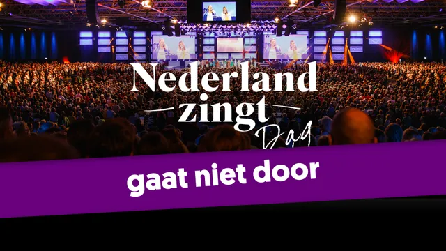 Nederland Zingt Dag afgelast.